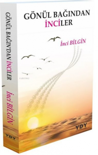 Gönül Bağından İnciler
