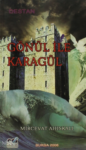 Gönül İle Karagül