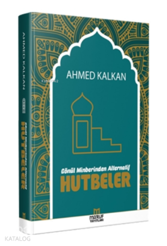 Gönül Minberinden Alternatif Hutbeler