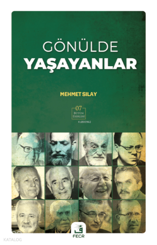 Gönülde Yaşayanlar