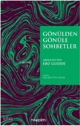 Gönülden Gönüle Sohbetler