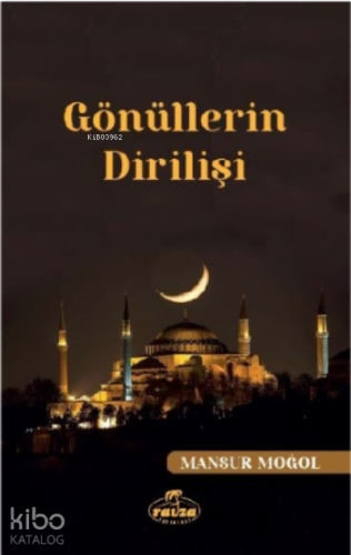 Gönüllerin Dirilişi