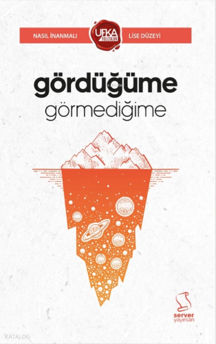 Gördüğüme Görmediğime (UY13 Lise Düzeyi)