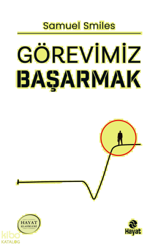 Görevimiz Başarmak