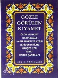 Gözle Görülen Kıyamet (Cep Boy) | benlikitap.com