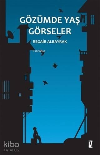 Gözümde Yaş Görseler