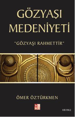 Gözyaşı Medeniyeti