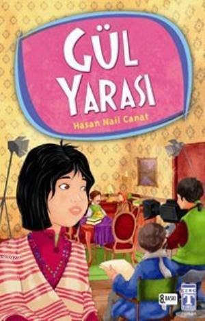 Gül Yarası | benlikitap.com