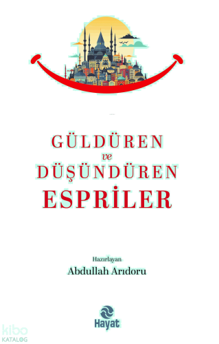 Güldüren ve Düşündüren Espriler