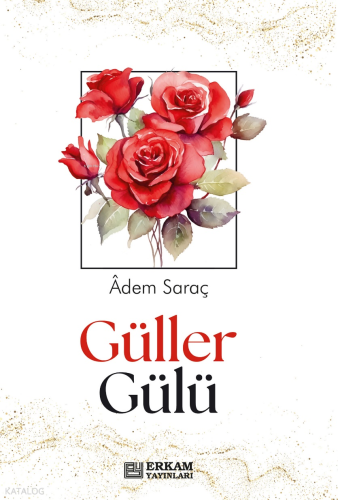 Güller Gülü | benlikitap.com