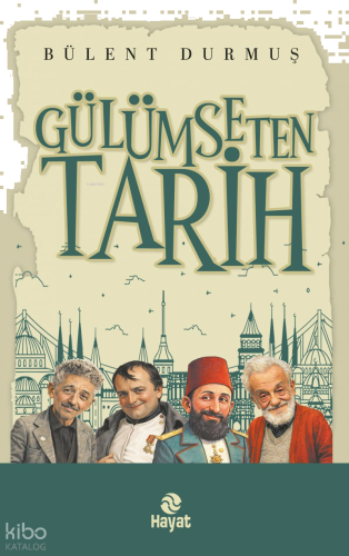 Gülümseten Tarih