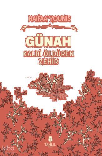 Günah -  Kalbi Öldüren Zehir