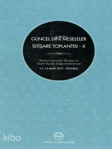 Güncel Dini Meseleler İstişare Toplantısı -IX | benlikitap.com