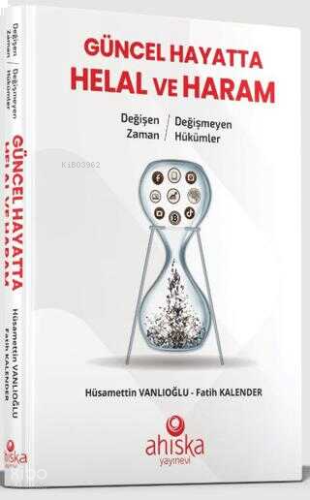 Güncel Hayatta Helal ve Haram