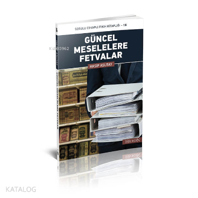 Güncel Meselelere Fetvalar Sorulu Cevaplı Fıkıh Kitaplığı - 16