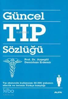 Güncel Tıp Sözlüğü