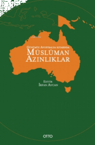 Günümüz Avustralya Kıtasında Müslüman Azınlıklar | benlikitap.com