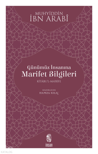 Günümüz İnsanına Marifet Bilgileri