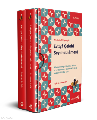 Günümüz Türkçesiyle Evliyâ Çelebi Seyahatnâmesi 9. Kitap - 2 Cilt (Kutulu);Adana-Antalya-Denizli-Halep-İzmir-Karaman-Kudüs-Kütahya-Medine-Mekke-Şam
