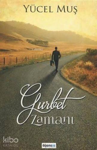 Gurbet Zamanı