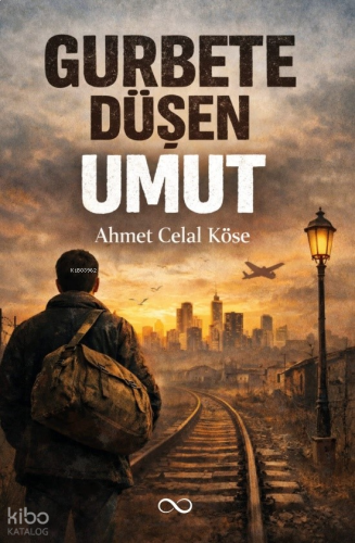Gurbete Düşen Umut | benlikitap.com