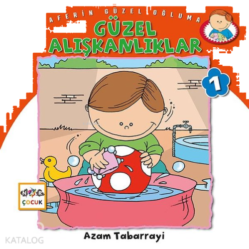 Güzel Alışkanlıklar