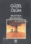 Güzel Ölüm | benlikitap.com