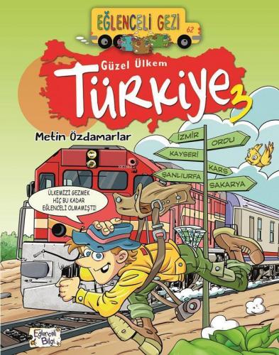 Güzel Ülkem Türkiye 3 | benlikitap.com