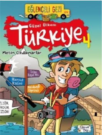Güzel Ülkem Türkiye 4 | benlikitap.com
