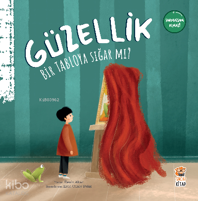 Güzellik Bir Tabloya Sığar mı?