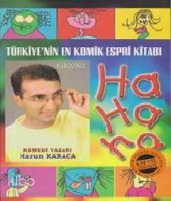 Ha Ha Ha... Türkiye'nin En Komik Espri Kitabı | benlikitap.com