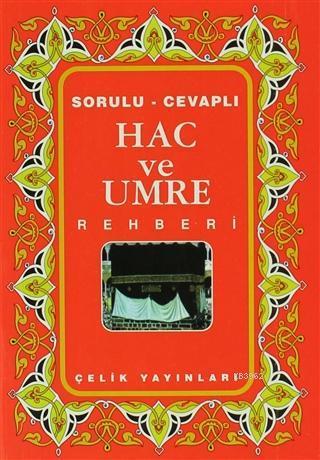 Hac ve Umre Rehberi | benlikitap.com