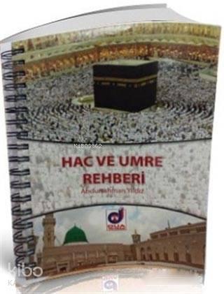 Hac ve Umre Rehberi