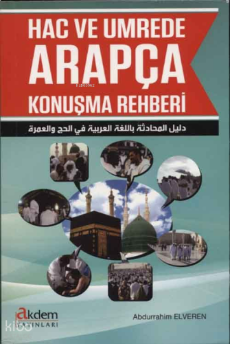 Hac ve Umrede Arapça Konuşma Rehberi