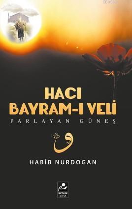 Hacı Bayram-ı Veli | benlikitap.com