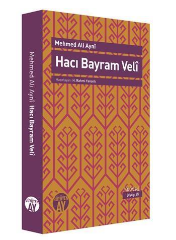 Hacı Bayram Veli | benlikitap.com