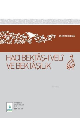 Hacı Bektaş-ı Veli ve Bektaşilik | benlikitap.com