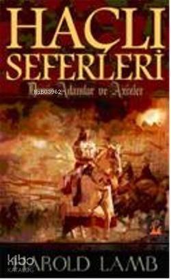 Haçlı Seferleri | benlikitap.com