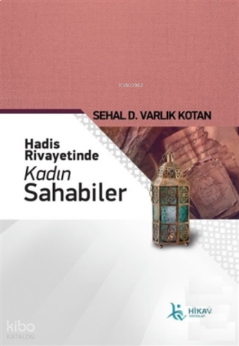 Hadis Rivayetinde Kadın Sahabiler