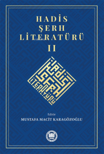 Hadis Şerh Literatürü II | benlikitap.com