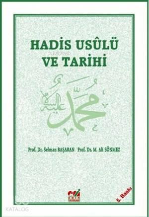 Hadis Usulü ve Tarihi