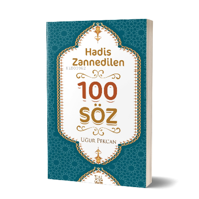 Hadis Zannedilen 100 Söz | benlikitap.com