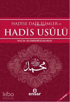Hadise Dair İlimler ve Hadis Usulü