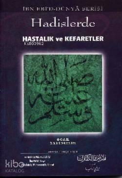 Hadislerde Hastalık ve Kefaretler | benlikitap.com