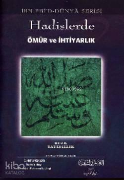 Hadislerde Ömür ve İhtiyarlık | benlikitap.com
