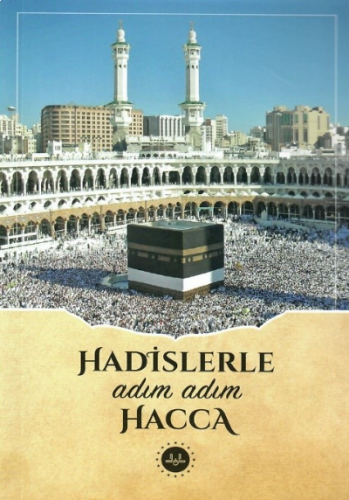 Hadislerle Adım Adım Hacca | benlikitap.com