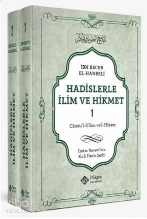 Hadislerle İlim Ve Hikmet Camiu'l-Ulum ve'l-Hikem (2 Cilt Takım); İmam