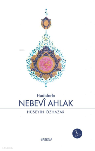 Hadislerle Nebevî Ahlak | benlikitap.com