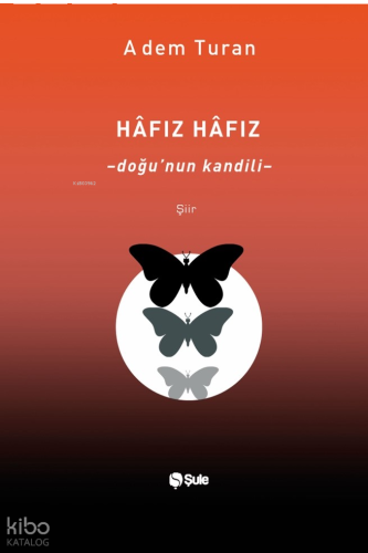 Hafız - Hafız - Doğu'nun Kandili