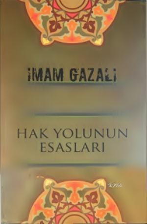 Hak Yolunun Esasları